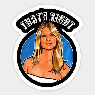 Thats Right, Claire Danes. Sticker